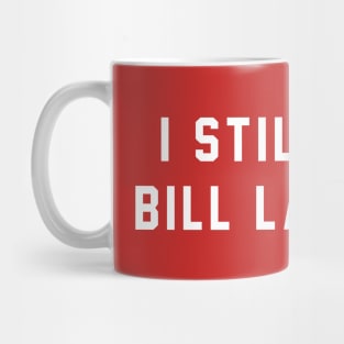 I still hate Bill Laimbeer Mug